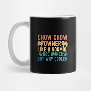 Chow Chow Owner Mug